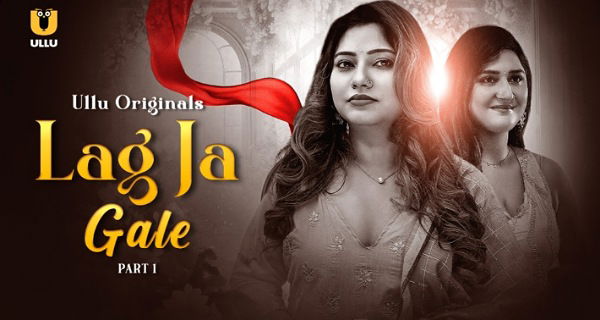 Lag Ja Gale 2025 Ullu Hindi Porn Web Series Episode 3