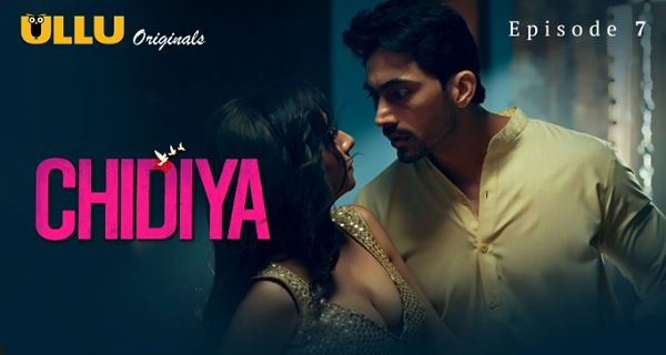 Chidiya 2025 Ullu Hindi Porn Web Series Episode 7
