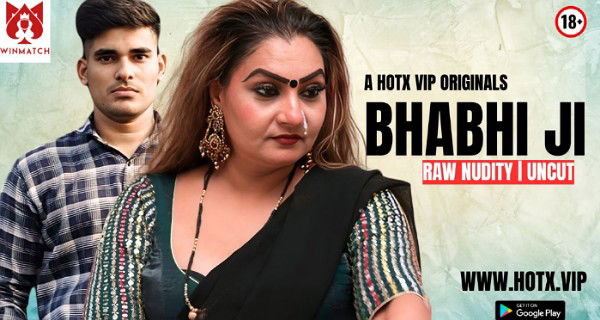 Bhabhi Ji 2025 Hotx Vip Hindi Uncut Hot Short Film
